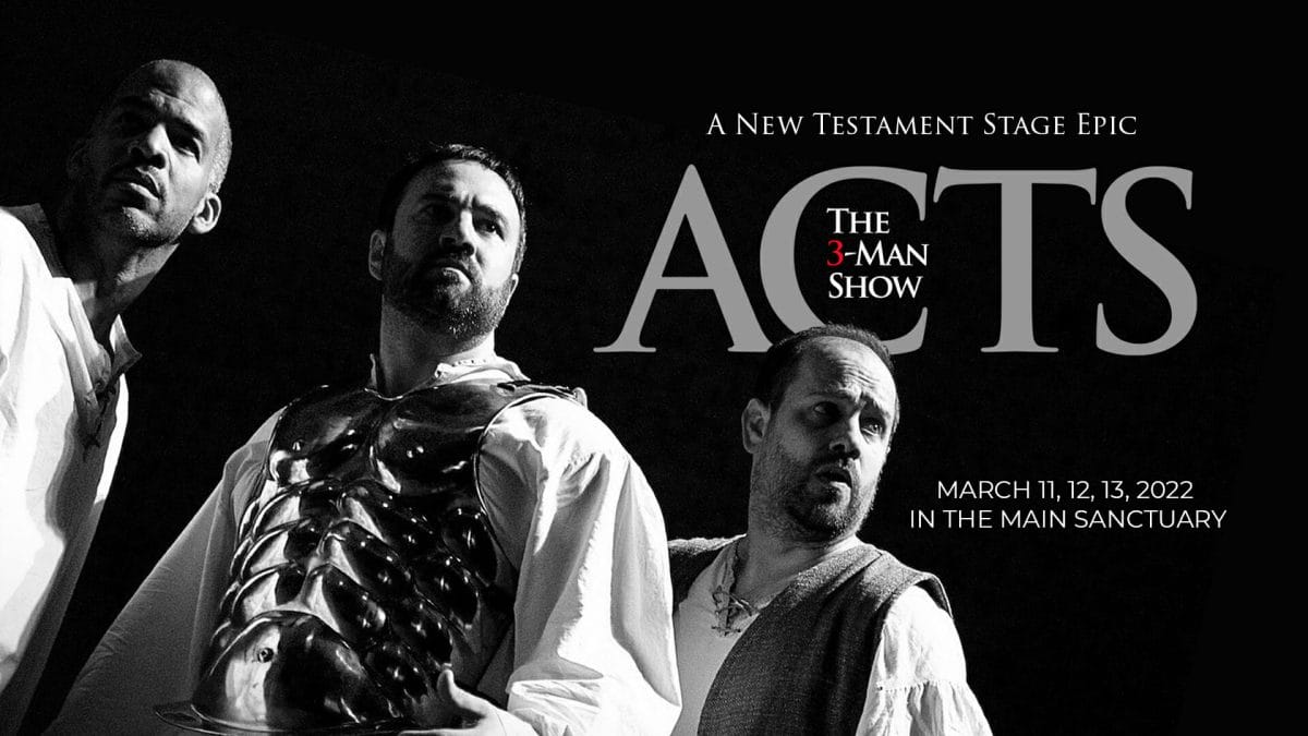 Acts 3 man Show