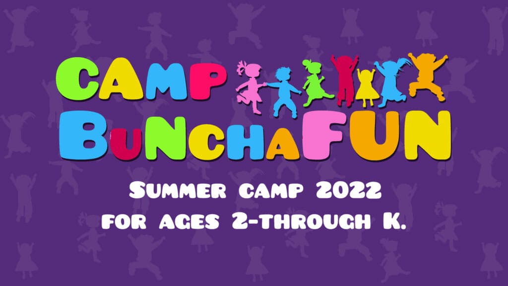 Camp Bunchafun